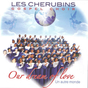 our dream of love cherubins gospel